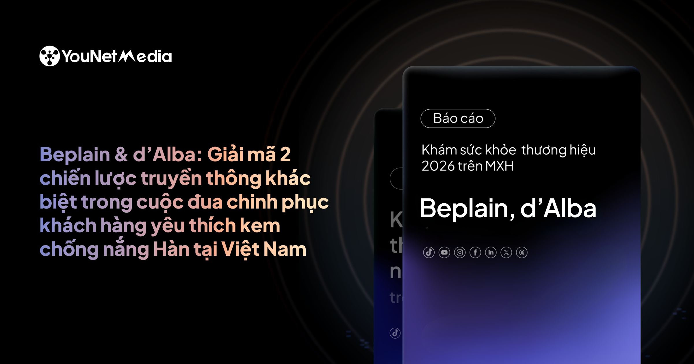 Beplain & d’Alba: Giải mã 2 chiến lược truyền thông khác biệt trong cuộc đua chinh phục khách hàng yêu thích kem chống nắng Hàn tại Việt Nam
