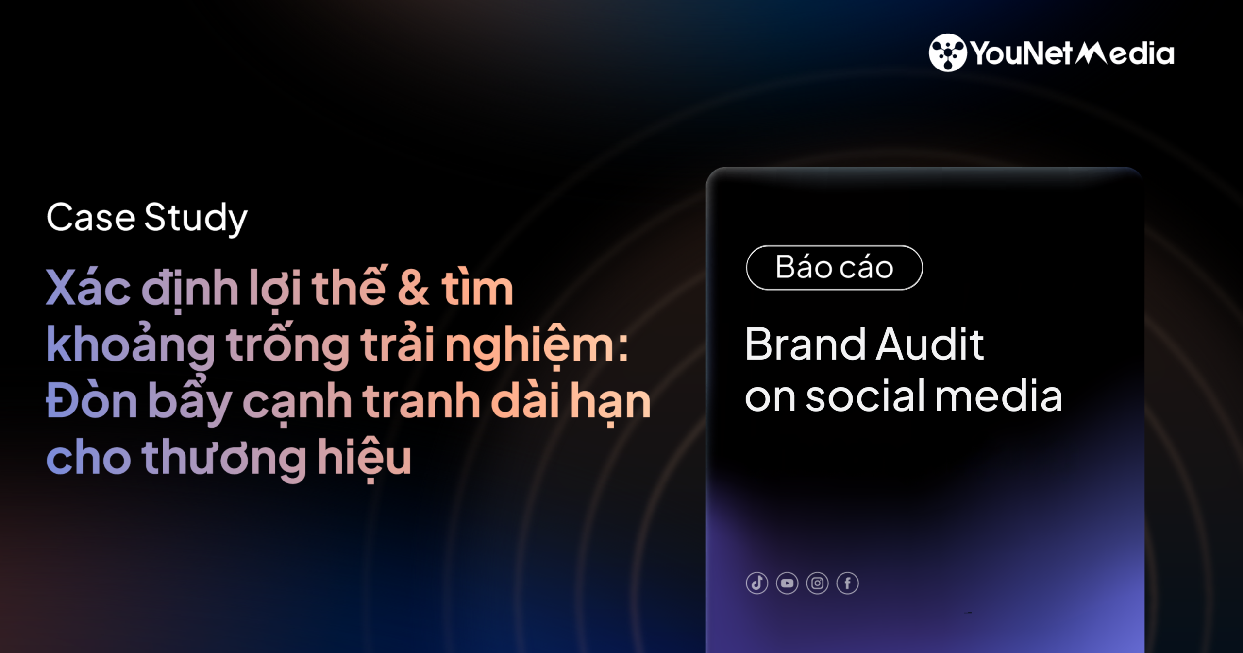 Xác định lợi thế & tìm khoảng trống trải nghiệm: Đòn bẩy cạnh tranh dài hạn cho thương hiệu