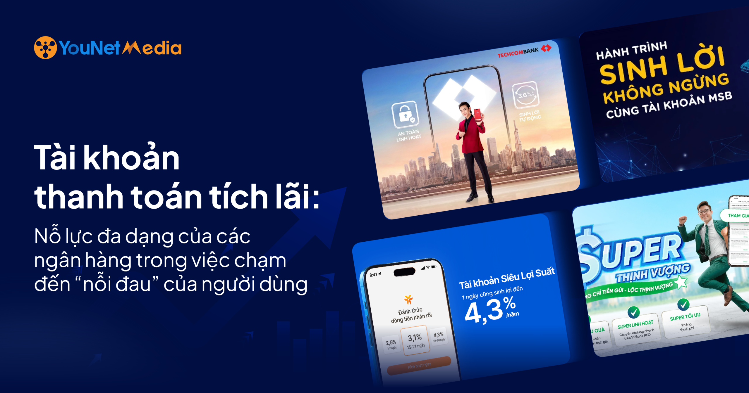 banking report tài khoản thanh toán tích lãi