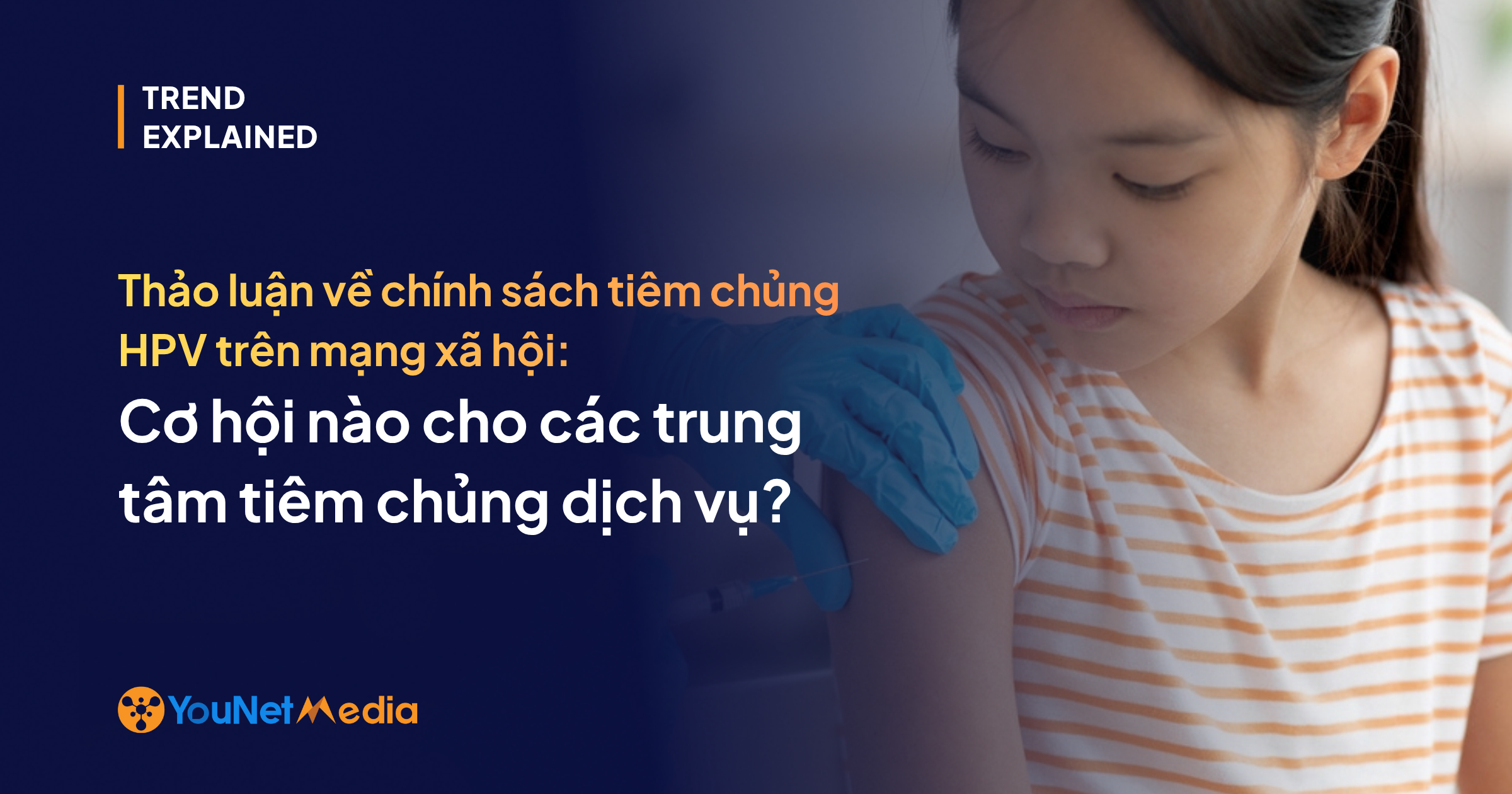 chính sách tiêm chủng HPV được thảo luận trên mạng xã hội thế nào, cơ hội nào cho các trung tâm tiêm chủng