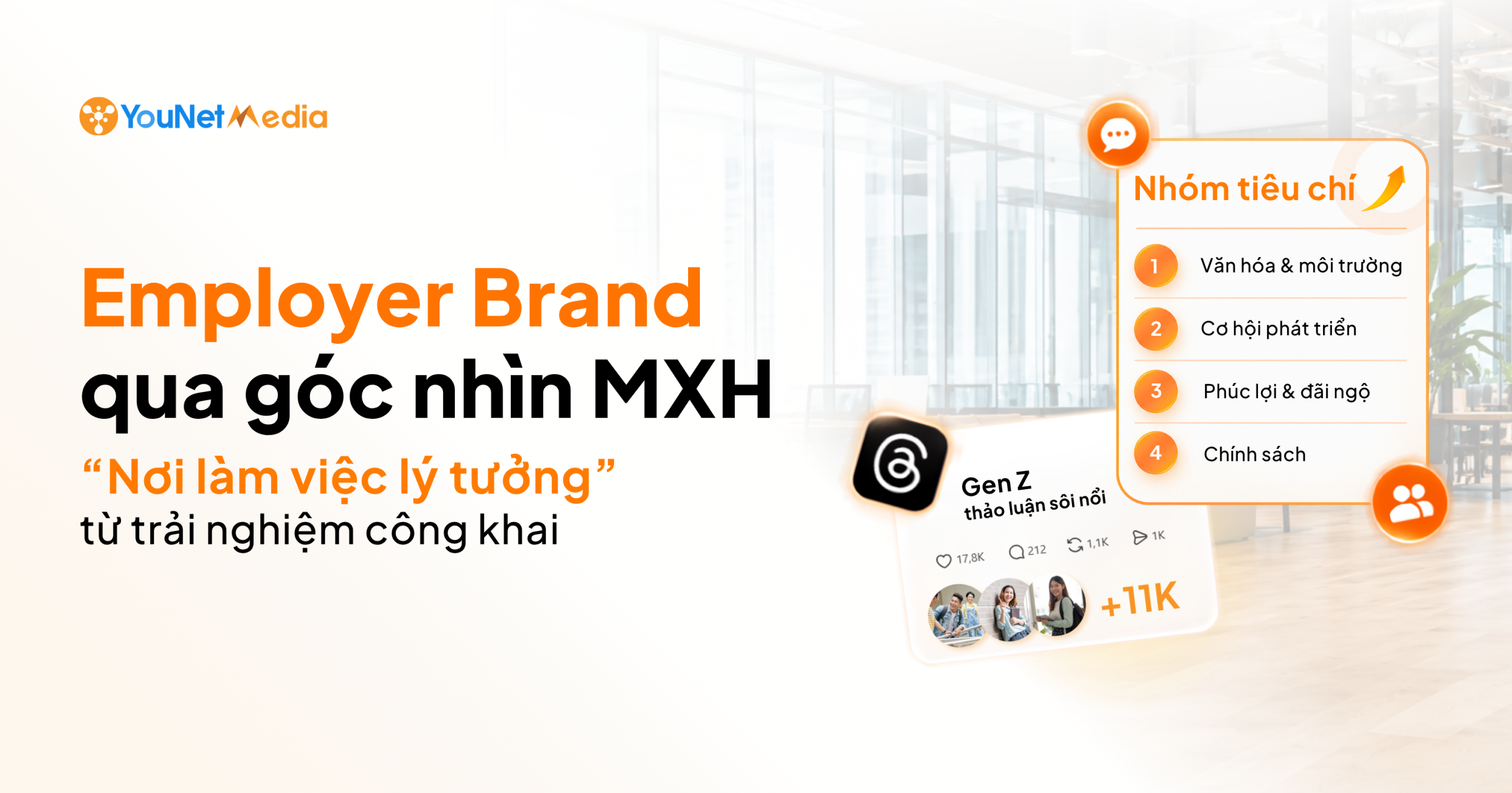 Employer Brand qua góc nhìn MXH: “Nơi làm việc lý tưởng” từ trải nghiệm công khai